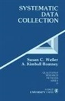 A. (Antone) Kimball (Kim) Romney, A. Kimball Romney, Susan C. Weller, Susan C. Romney Weller, Susan C. Weller - Systematic Data Collection