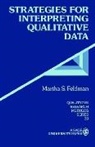 Martha S. Feldman, Martha S. Feldman - Strategies for Interpreting Qualitative Data