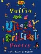 Brian Patten, Brian Patten - The Puffin Book of Utterly Brilliant Poetry