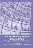 u lindenberger Staundinger, E R Lindenberger, E R Lindenberger, Ulman Lindenberger, Ulman E. R. Lindenberger, Ulman E.R. Lindenberger... - Understanding human development