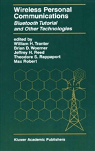 Bria D Woerner, Brian D Woerner, Jeffrey H Reed et al, Theodore S. Rappaport, Jeffrey H. Reed, Max Robert... - Wireless Personal Communications
