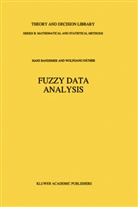 H. Bandemer, Han Bandemer, Hans Bandemer, Wolfgang Näther - Fuzzy Data Analysis