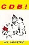 William Steig, William Steiger, William Steig - C D B!