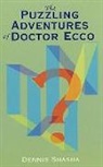 Dennis Shasha, Dennis Elliott Shasha - The Puzzling Adventures of Dr.ecco