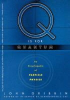 John Gribbin, John R. Gribbin - Q Is for Quantum