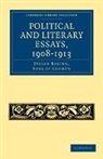Earl Of Cromer Evelyn Baring, Evelyn Baring, Baring Evelyn - Political and Literary Essays, 1908-1913