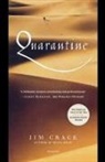 Jim Crace - Quarantine
