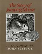 John Steptoe, John Steptoe, John Steptoe - The Story of Jumping Mouse