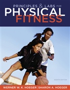 Sharon Hoeger, Sharon A. Hoeger, Wener W. K. Hoeger, Werner W. K. Hoeger, Ping H. Johnson - eCompanion for Principles and Labs for Physical Fitness