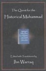 Ibn Warraq, Ibn Warraq, Ibn Warraq - Quest for the Historical Muhammad