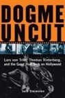 Jack Stevenson - Dogme Uncut