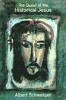 John Bowden, Albert Schweitzer, Albert/ Bowden Schweitzer, John Bowden, John John Bowden, Albert Schweitzer - The Quest of the Historical Jesus
