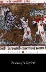Anonymous, P.M. Matarasso, Pauline Matarasso, Pauline M. Matarasso - Quest of the Holy Grail