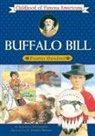 Augusta Stevenson, Meryl Stevenson, E Joseph Dreany, E. Joseph Dreany, F. Joseph Dreany - Buffalo Bill