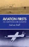 Joshua Stoff - Aviation Firsts