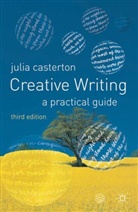 Julia Carterton, Julia Casterton - Creative Writing