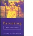 Susan Golombok, Golombok Susan - Parenting