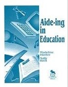 Sally Breit, Madeline Hunter, Madeline Breit Hunter, Madeline C. Hunter, HUNTER MADELINE BREIT SALLY - Aide-Ing in Education