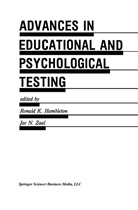 Ronald K. Hambleton, Ronal K Hambleton, Ronald K Hambleton, N Zaal, N Zaal, J. N. Zaal... - Advances in Educational and Psychological Testing: Theory and Applications