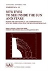 Jørge Christensen-Dalsgaard, Jørgen Christensen-Dalsgaard, Franz-Ludwig Deubner, Don Kurtz - New Eyes to See Inside the Sun and Stars