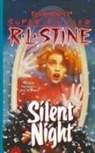 R L Stine, R. L. Stine, R.L. Stine, Patricia MacDonald - Silent Night