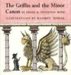 Frank Richard Stockton, Frank Richard/ Sendak Stockton, Maurice Sendak - The Griffin and the Minor Canon