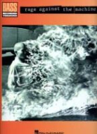 Rage Against the Machine (CRT), Hal Leonard Publishing Corporation - Rage Against the Machine Bass