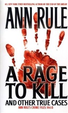 Ann Rule, Rule Ann - Rage to Kill
