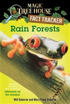 Sal Murdocca, Mary Pope Osborne, Wil Osborne, Will Osborne, William Osborne, Sal Murdocca... - Rain Forests
