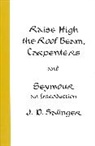 J D Salinger, J. D. Salinger, J.D. Salinger - Raise High the Roof Beam, Carpenters and Seymour