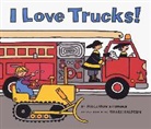 Philemon Sturges, Philemon Halpern Sturges, Sturges Philemon, Shari Halpern, Halpern Shari, Philemon Sturges - I Love Trucks!