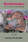 Laurence M. Klauber, Laurence Monroe Klauber, Klauber Laurence M., Karen Harvey McClung - Rattlesnakes