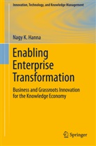 Nagy K Hanna, Nagy K. Hanna - Enabling Enterprise Transformation