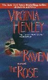 V. Henley, Virginia Henley, Vriginia Henley - Raven and the Rose