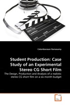 Celambarasan Ramasamy - Student Production: Case Study of an Experimental Stereo CG Short Film