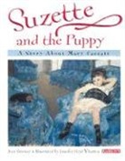 Joan Sweeney, Joan/ Wharton Sweeney, Jennifer Heyd Wharton - Suzette and the Puppy