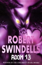 Robert Swindells, Swindells Robert - Room 13