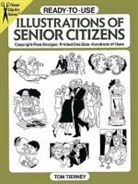Tom Tierney - Ready-To-Use Illustrations of Senior Citizens