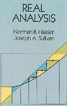 Haaser, N. B. Sullivan Haaser, Norman B. Haaser, Christine Sullivan, Joseph A. Sullivan - Real Analysis