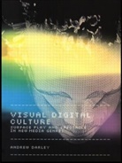 Darley Andrew, Andrew Darley, Andrew Darley - Visual Digital Culture