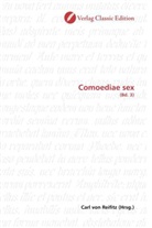 Carl von Reifitz, Car von Reifitz, Carl von Reifitz - Comoediae sex