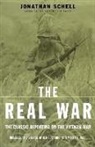 Jonathan Schell - The Real War