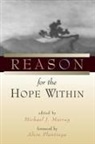 Michael J Murray, Michael J. Murray, Michael J. Murray - Reason for the Hope Within