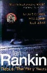 Ian Rankin - Rebus the Early Years