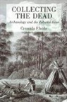 Cressida Fforde, Fforde Cressida - Collecting the Dead
