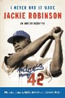 Alfred Duckett, Jackie Robinson - I Never Had It Made