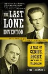 Evan I Schwartz, Evan I. Schwartz - The Last Lone Inventor
