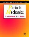 Collinson, C. D. Collinson, Chris Collinson, Chris (Professor of Applied Mathematics Collinson, Chris Roper Collinson, Collinson Chris... - Particle Mechanics