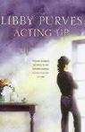 Libby Purves - Acting Up
