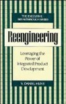 V Daniel Hunt, V. Daniel Hunt, VD Hunt, Hunt V. Daniel - Reengineering